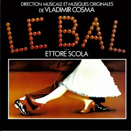 Album cover of Le Bal (Bande originale du film d'Ettore Scola)