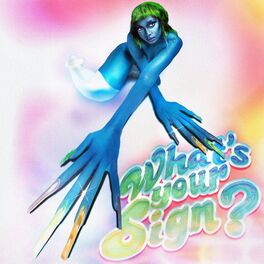 Album cover of What's Your Sign? (Deluxe)