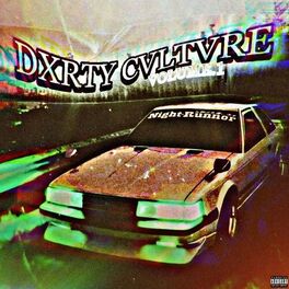 Album cover of DXRTY CVLTVRE Vol.1