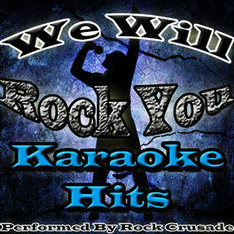 Album cover of We Will Rock You: Karaoke Hits