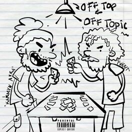Album cover of Off Top & Off Topic