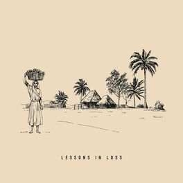 Album cover of Lessons in Loss