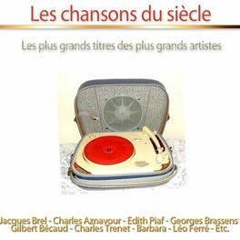 Album cover of Les chansons du siècle (Les plus grands titres des plus grands artistes)