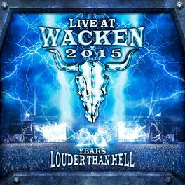 Album cover of Live At Wacken 2015 - 26 Years Louder Than Hell