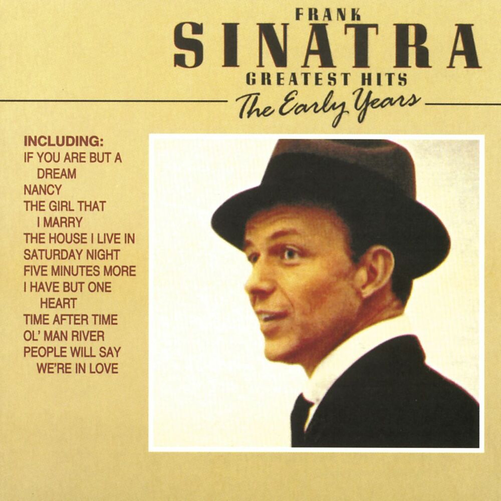 Хит фрэнка. Frank Sinatra Greatest Hits. Frank Sinatra Greatest Hits обложка. Frank Sinatra Hits обложка альбома. Frank Sinatra Greatest Hits обложка альбома CD.