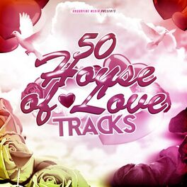 Album cover of 50 House of Love Tracks
