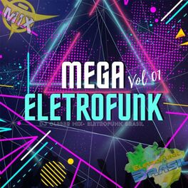 Album cover of Mega Eletrofunk 2021 Vol.01