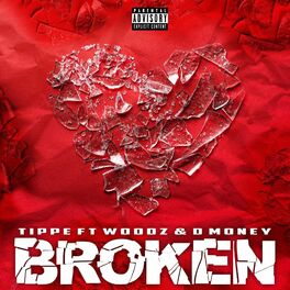Album cover of Broken (feat. Woodz & D Money)