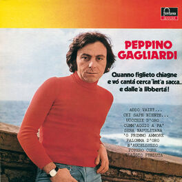 Album cover of Quanno Figlieto Chiagne E Vo' Cantà Cerca 'Int'a Sacca... E Dalle 'A Libbertà (Remastered)