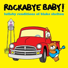 Album cover of Lullaby Renditions of Blake Shelton