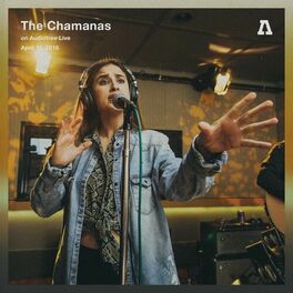 Album cover of The Chamanas on Audiotree Live