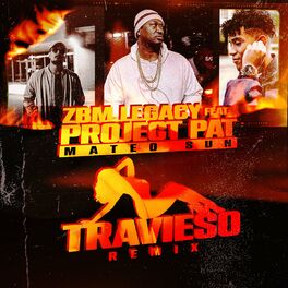 Album cover of Travieso (feat. Project Pat & Mateo Sun) [Remix]