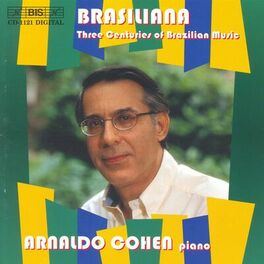 Album cover of BRASILIANA: Three Centuries of Brazilian Music