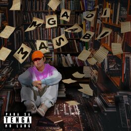 Album cover of Mga di masabi (feat. Mash)