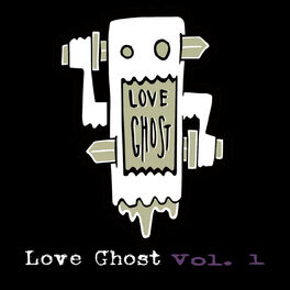Album cover of Love Ghost, Vol. 1