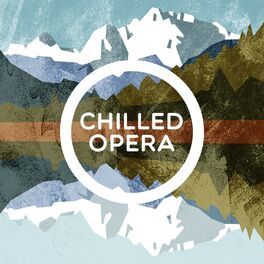Album cover of Chilled Opera