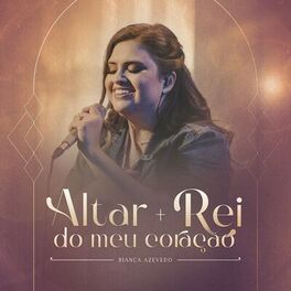 Album cover of Altar + Rei do meu coração (Live)