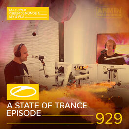 Album cover of ASOT 929 - A State Of Trance Episode 929 (Ruben de Ronde and Aly & Fila Take-over)