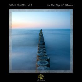 Album cover of Dream Chasers, Vol. 2 - On the Edge of Silence