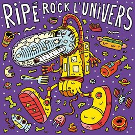 Album cover of Ripé rock l'univers