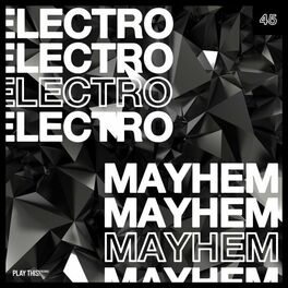 Album cover of Electro Mayhem, Vol. 45