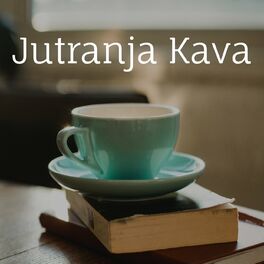 Album cover of Jutranja Kava