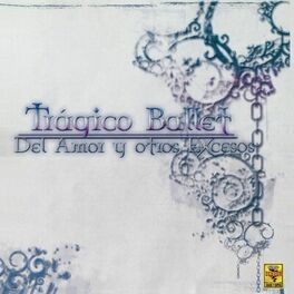 Album cover of Del Amor y Otros Excesos