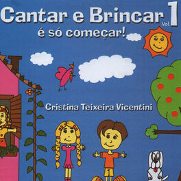 Album cover of Cantar e Brincar É Só Começar, Vol. 1