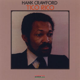 Hank Crawford: albums, songs, playlists | Listen on Deezer