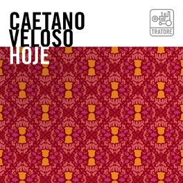 Album cover of Caetano Veloso Hoje: The Music of Caetano Veloso Today - Tropicália e MPB (Brazilian Popular Music)