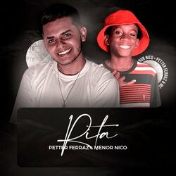 Baixar Música Rita Mp3 Download Música Rita - Petter Ferraz e Menor Nico Mp3