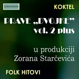 Album cover of Prave Dvojke vol.2 plus (Koktel Prave Dvojke 2)