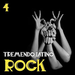 Album cover of Tremendo Latino Rock Vol. 4