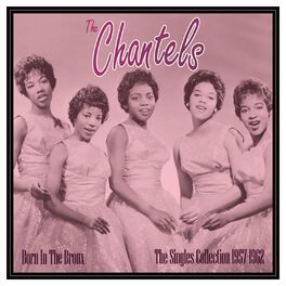 The Chantels - Maybe: The Sound of the Chantels: lyrics and songs