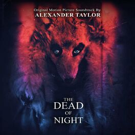 Album cover of The Dead Of Night: Original Motion Picture Soundtrack