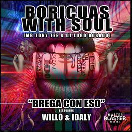 Album cover of BREGA CON ESO (Feat. WILLO and IDALY)