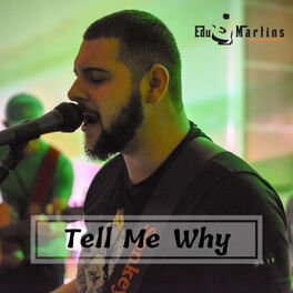 Album cover of Tell Me Why