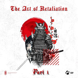Album cover of The Art of Retaliation, Pt. 1