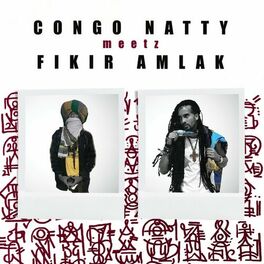 Album cover of Congo Natty Meetz Fikir Amlak