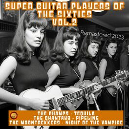 Album cover of Super Guitar Players of the Sixties, Vol. 2 (Remastered 2023)