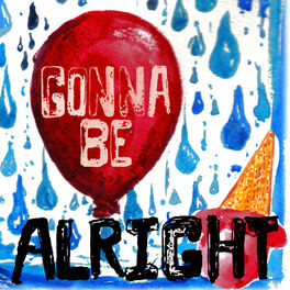 Album cover of Gonna Be Alright