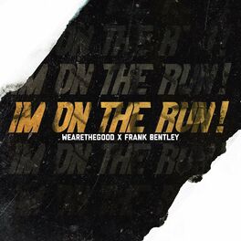 Album cover of I'm On The Run