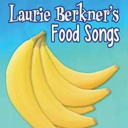 Album cover of Laurie Berkner's Food Songs