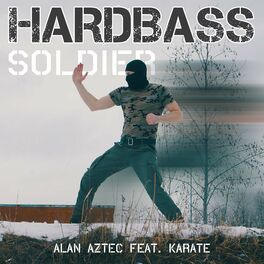 Album cover of Hardbass Soldier (feat. Karate)
