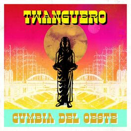 Album cover of Cumbia Del Oeste