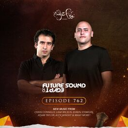 Album cover of FSOE 762 - Future Sound Of Egypt Episode 762