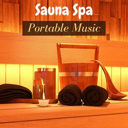 Album cover of Sauna Spa Portable Music - Relaxing Wellness Music