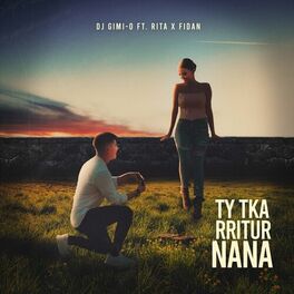 Album cover of Ty tka rritur nana