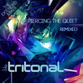 Album cover of Piercing The Quiet Remixed - The Extended Mixes