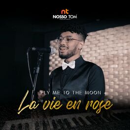 Album cover of Fly Me To The Moon / La Vie En Rose (Cover)